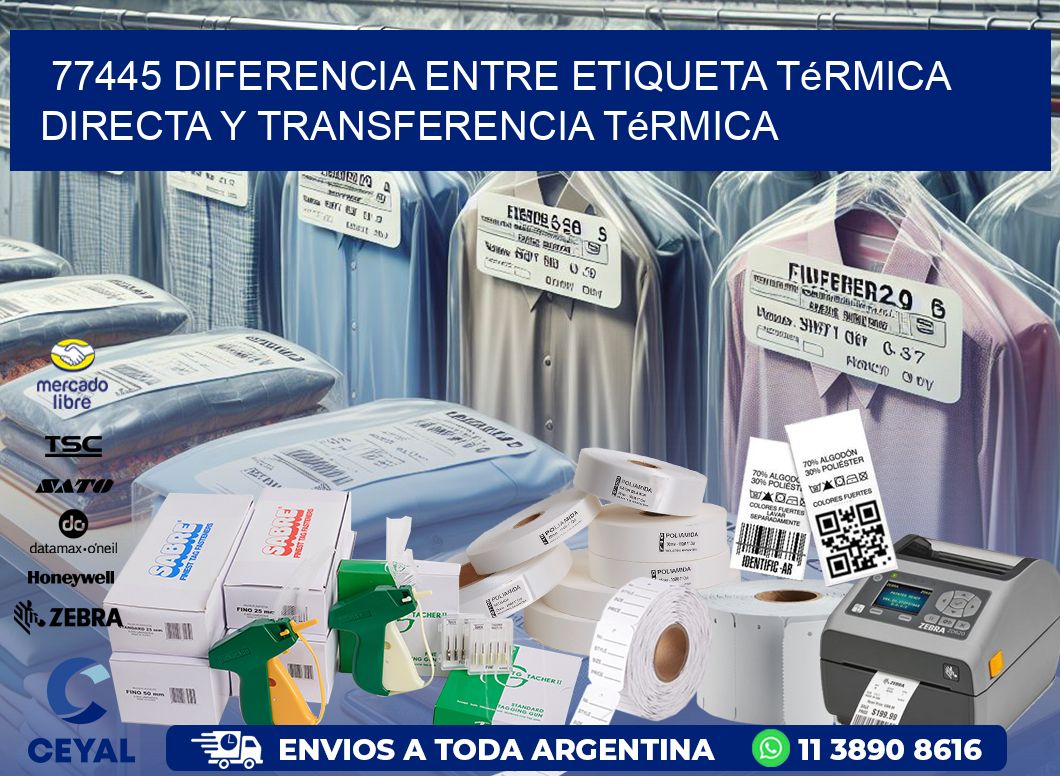 77445 diferencia entre etiqueta térmica directa y transferencia térmica