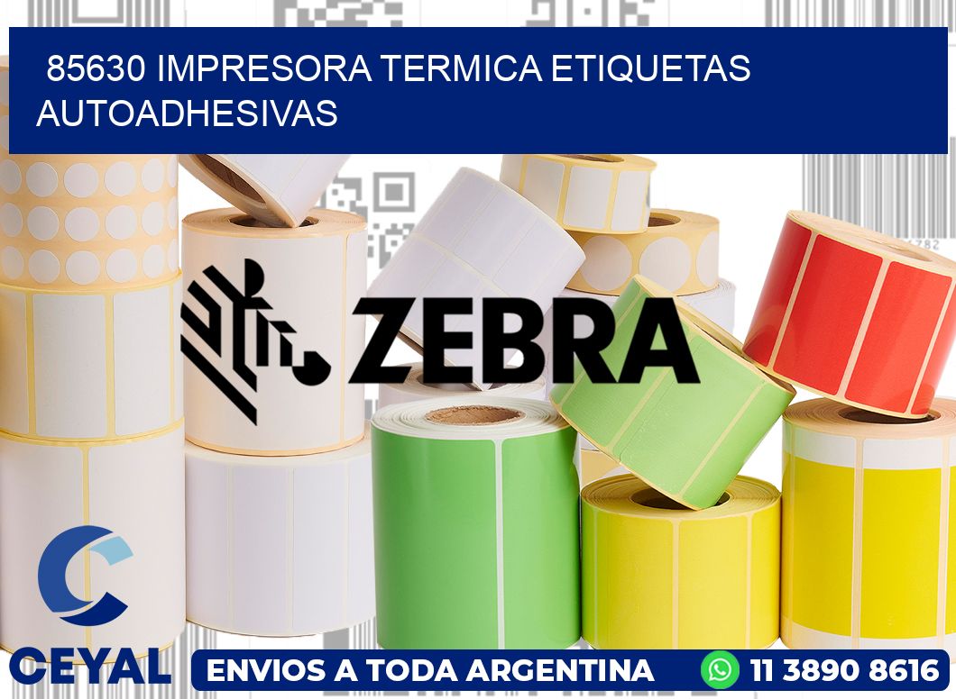 85630 Impresora termica etiquetas autoadhesivas