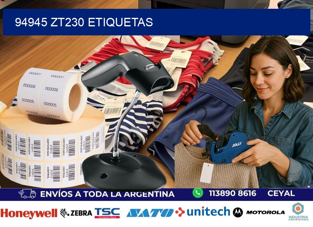 94945 ZT230 etiquetas