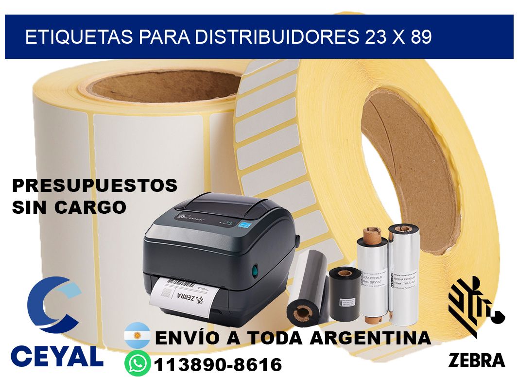 ETIQUETAS PARA DISTRIBUIDORES 23 x 89