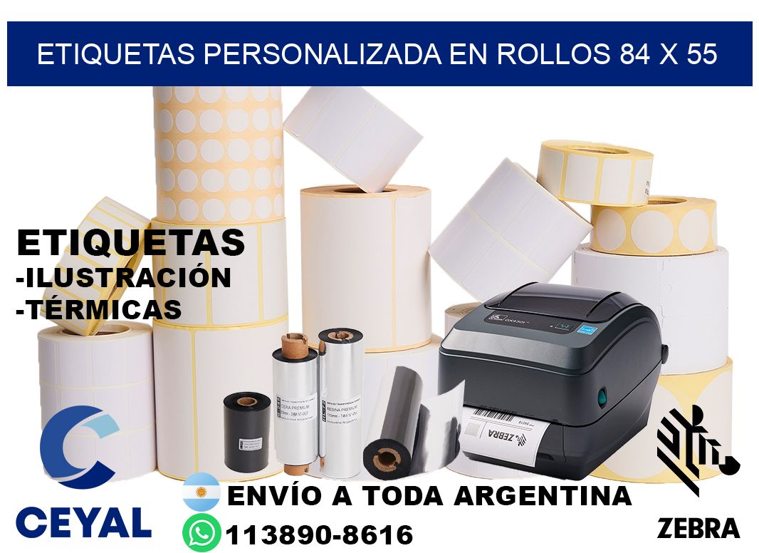 etiquetas personalizada en rollos 84 x 55