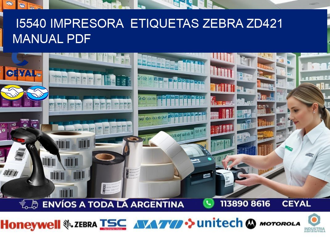 i5540 impresora  etiquetas Zebra ZD421 manual PDF