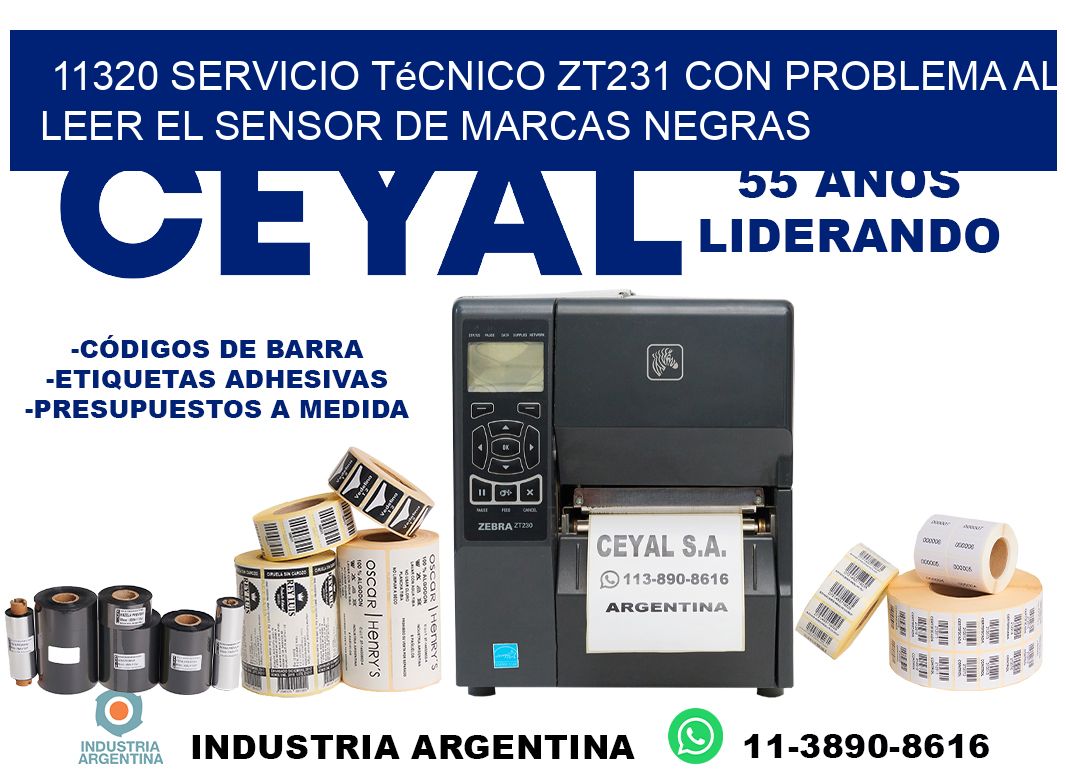 11320 servicio técnico zt231 con problema al leer el sensor de marcas negras