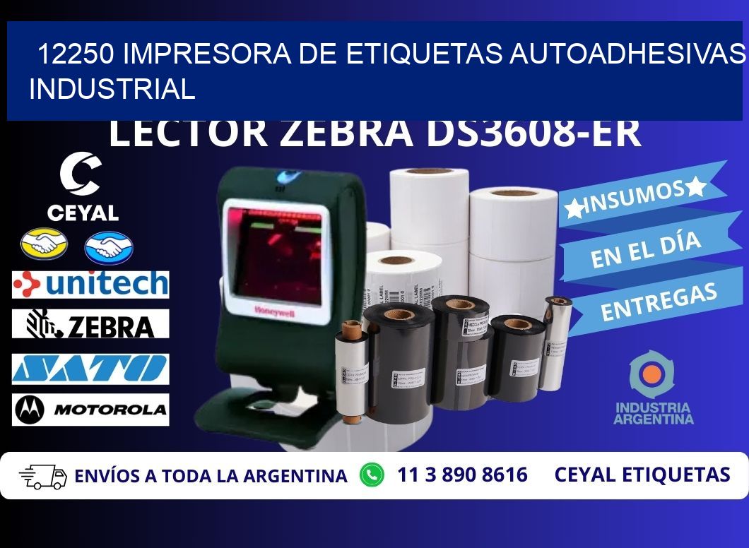 12250 Impresora de etiquetas autoadhesivas industrial