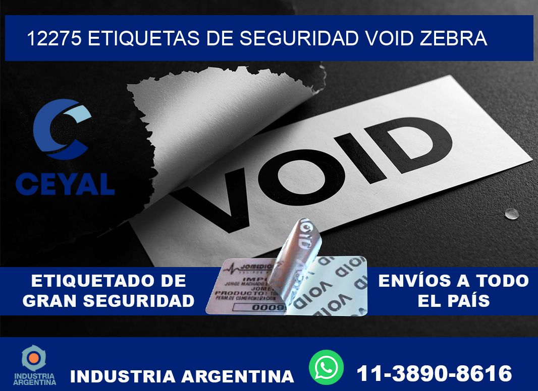 12275 etiquetas de seguridad void zebra