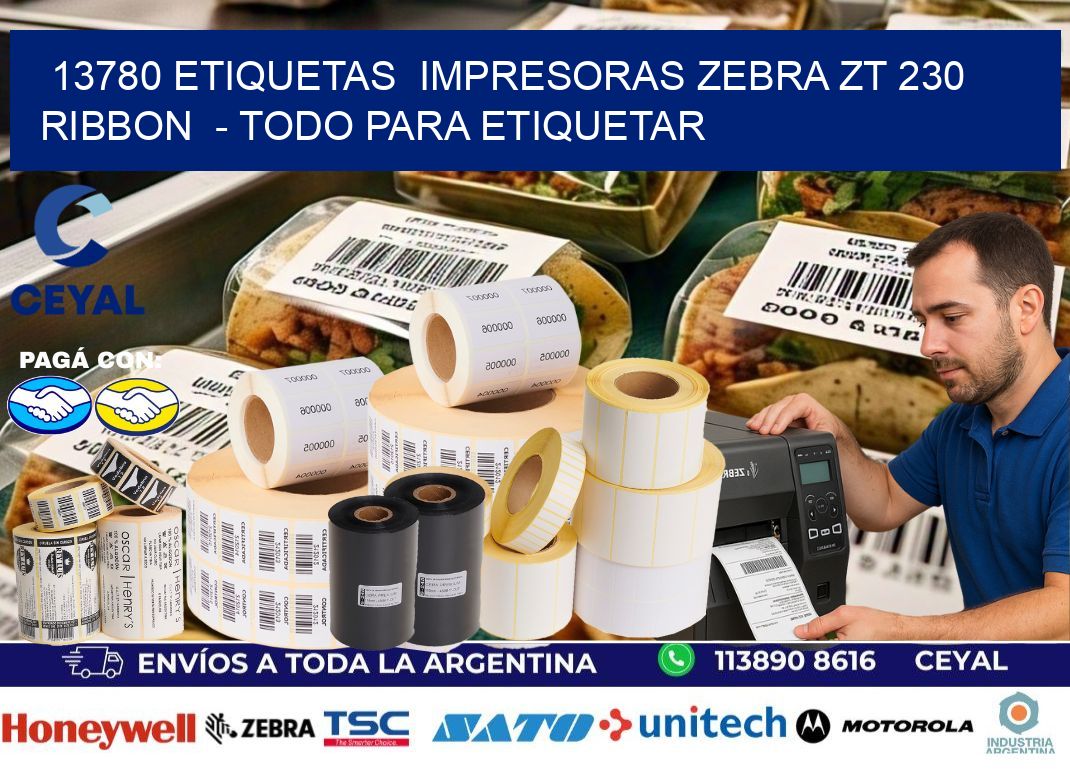 13780 etiquetas  impresoras zebra zt 230 ribbon  - Todo para Etiquetar