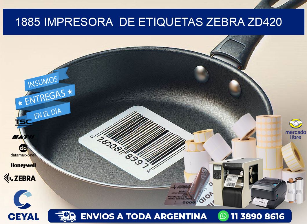 1885 impresora de etiquetas Zebra ZD420