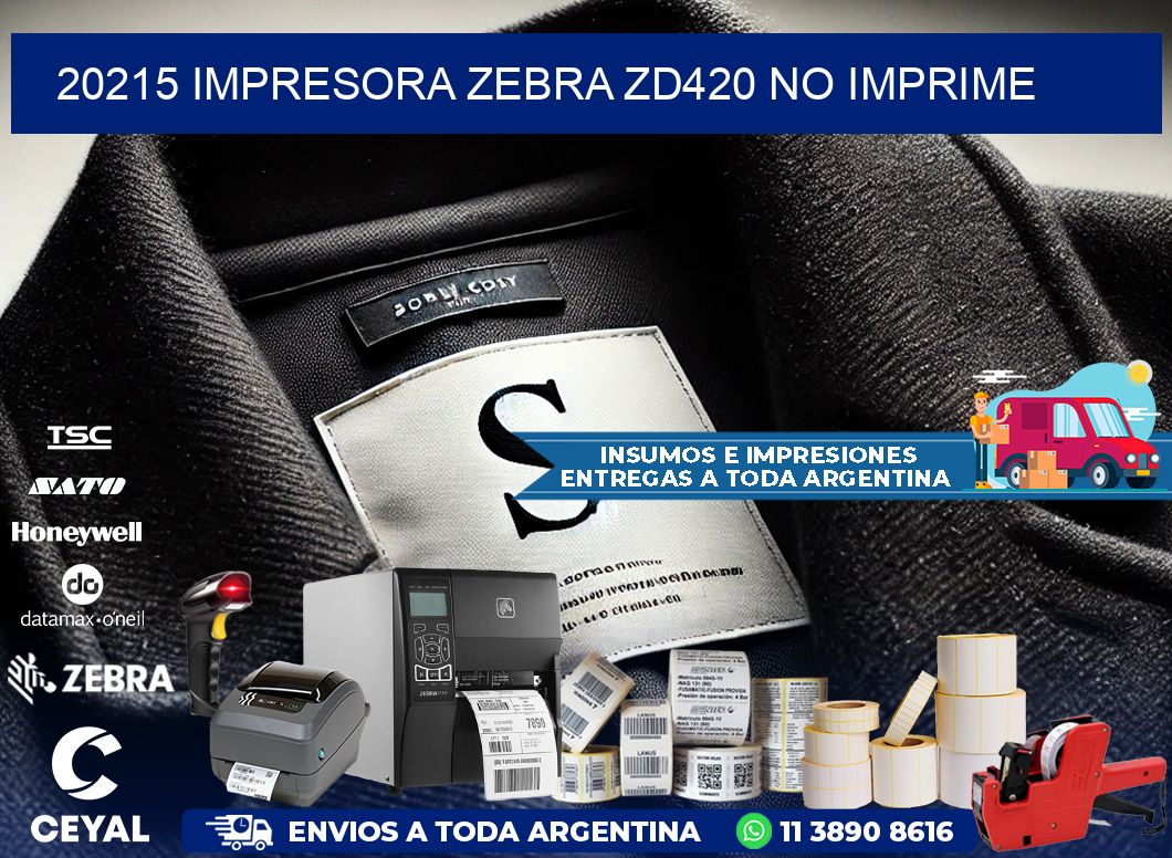 20215 Impresora Zebra ZD420 no imprime