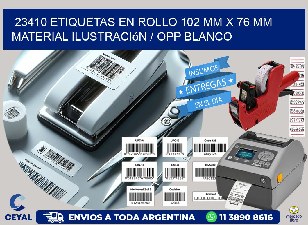 23410 Etiquetas en rollo 102 mm x 76 mm material Ilustración / OPP Blanco