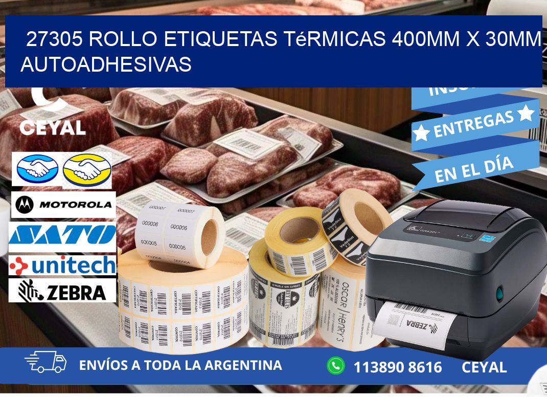 27305 Rollo Etiquetas Térmicas 400mm X 30mm Autoadhesivas