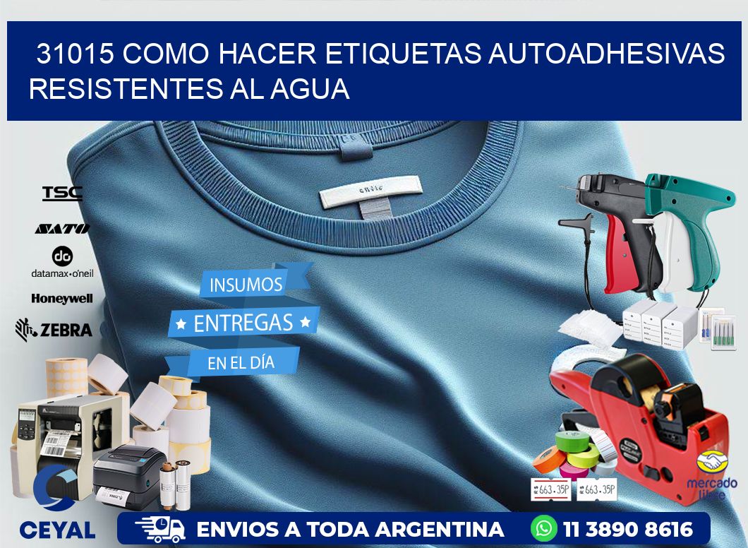 31015 Como hacer etiquetas autoadhesivas resistentes al agua