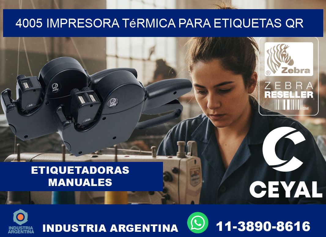 4005 impresora térmica para etiquetas QR