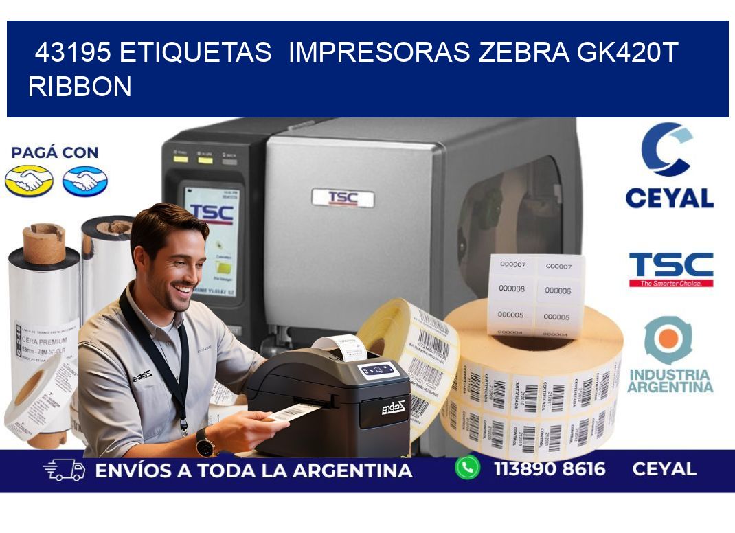 43195 Etiquetas  impresoras zebra gk420t ribbon
