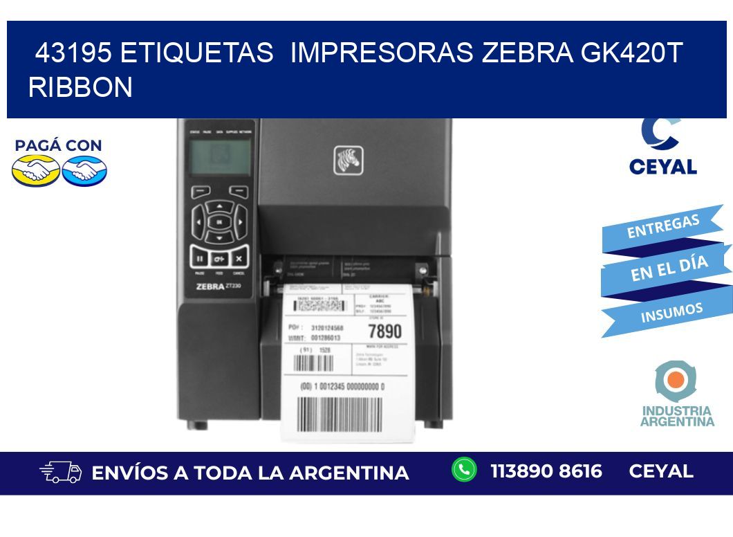 43195 Etiquetas  impresoras zebra gk420t ribbon