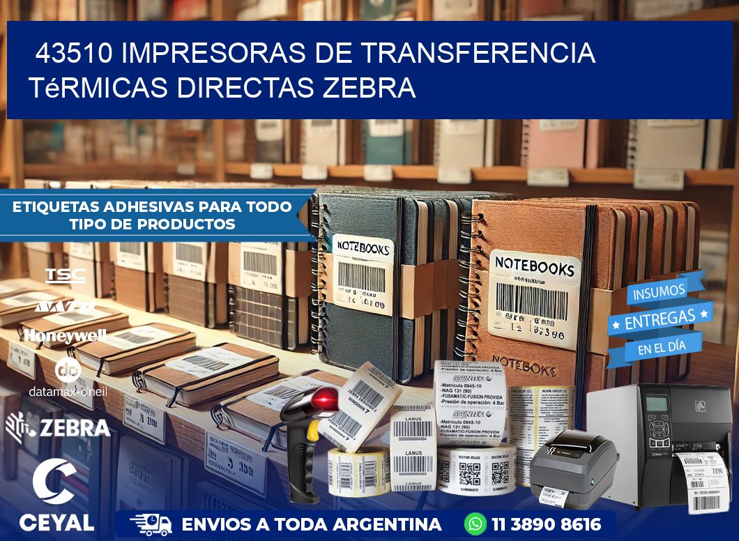 43510 impresoras de Transferencia  térmicas directas zebra