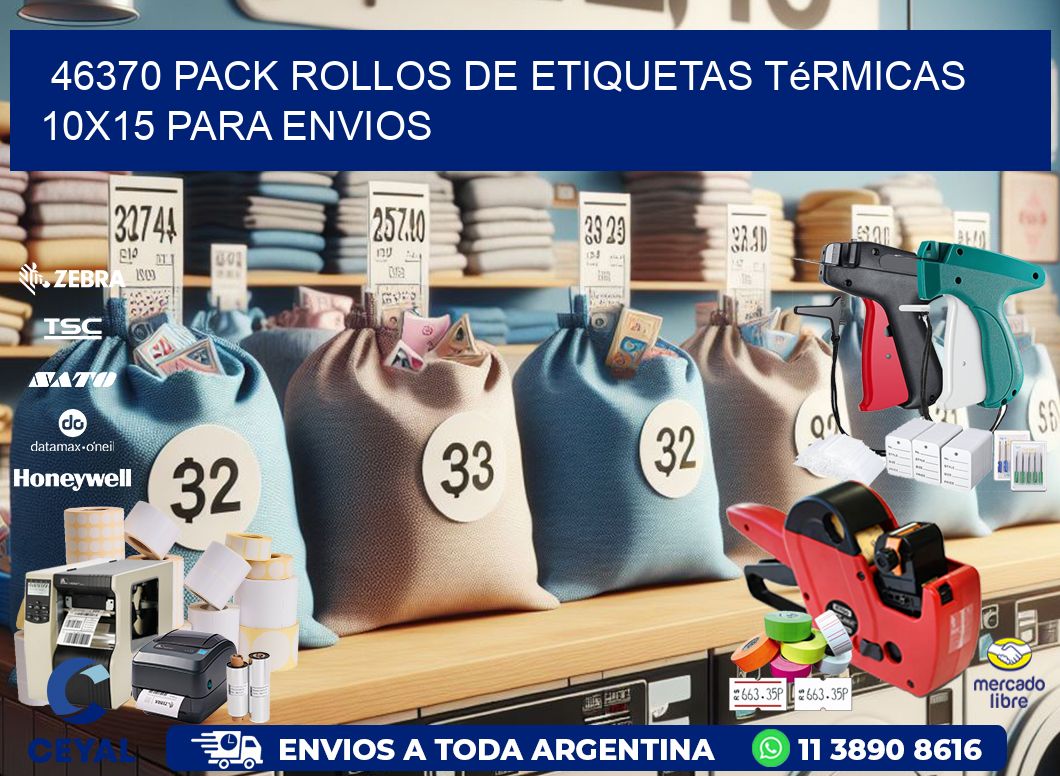 46370 pack rollos de etiquetas térmicas 10x15 para Envios