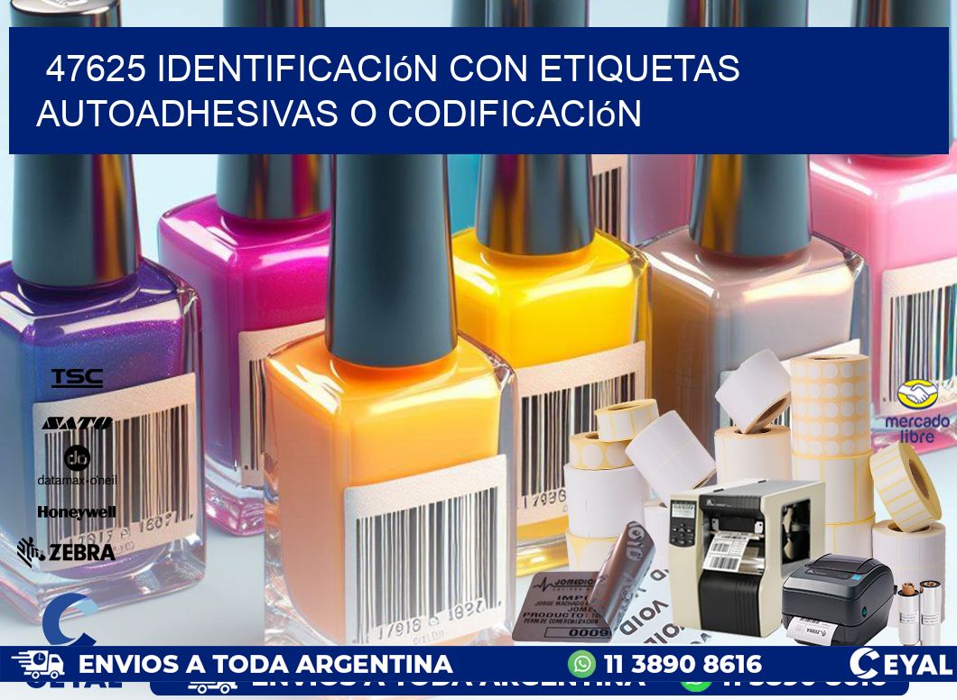 47625 identificación con etiquetas autoadhesivas o codificación