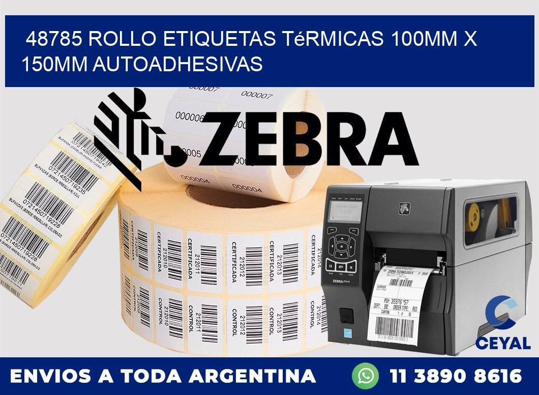 48785 Rollo Etiquetas Térmicas 100mm X 150mm Autoadhesivas