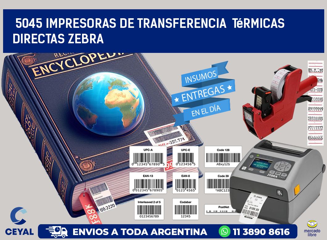 5045 impresoras de Transferencia térmicas directas zebra