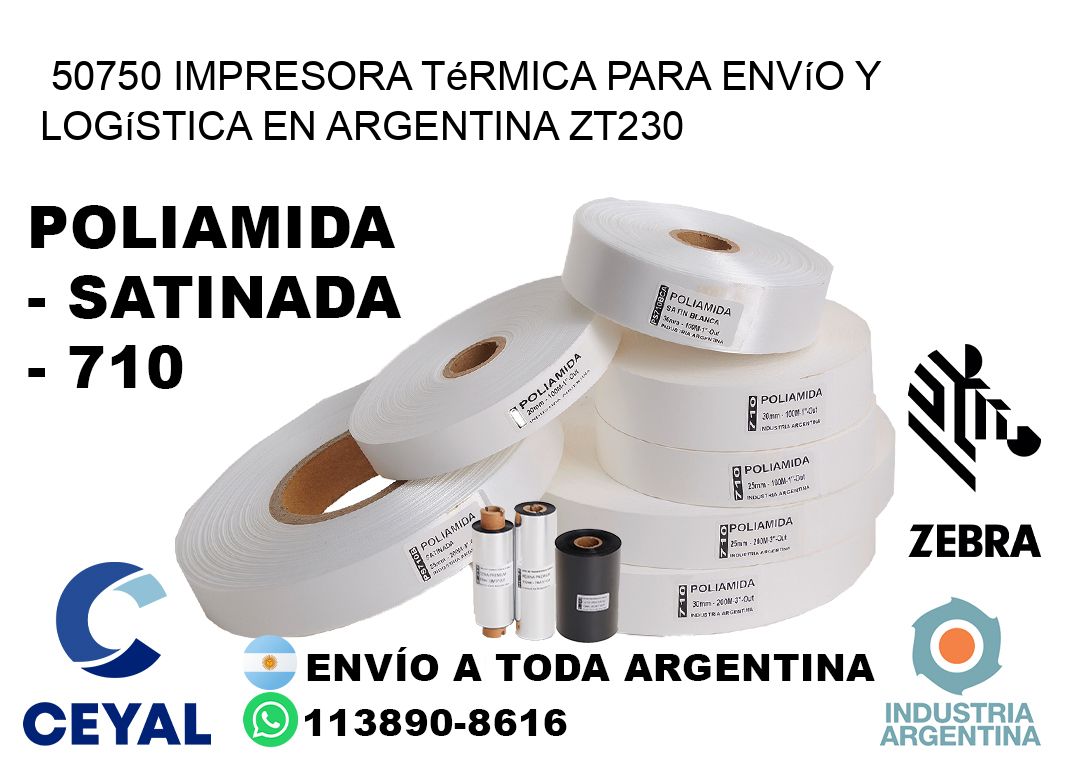 50750 impresora térmica para envío y logística en Argentina ZT230