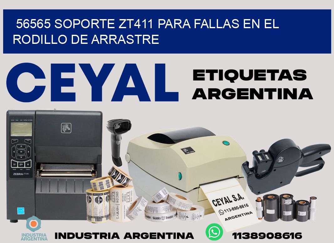 56565 soporte zt411 para fallas en el rodillo de arrastre