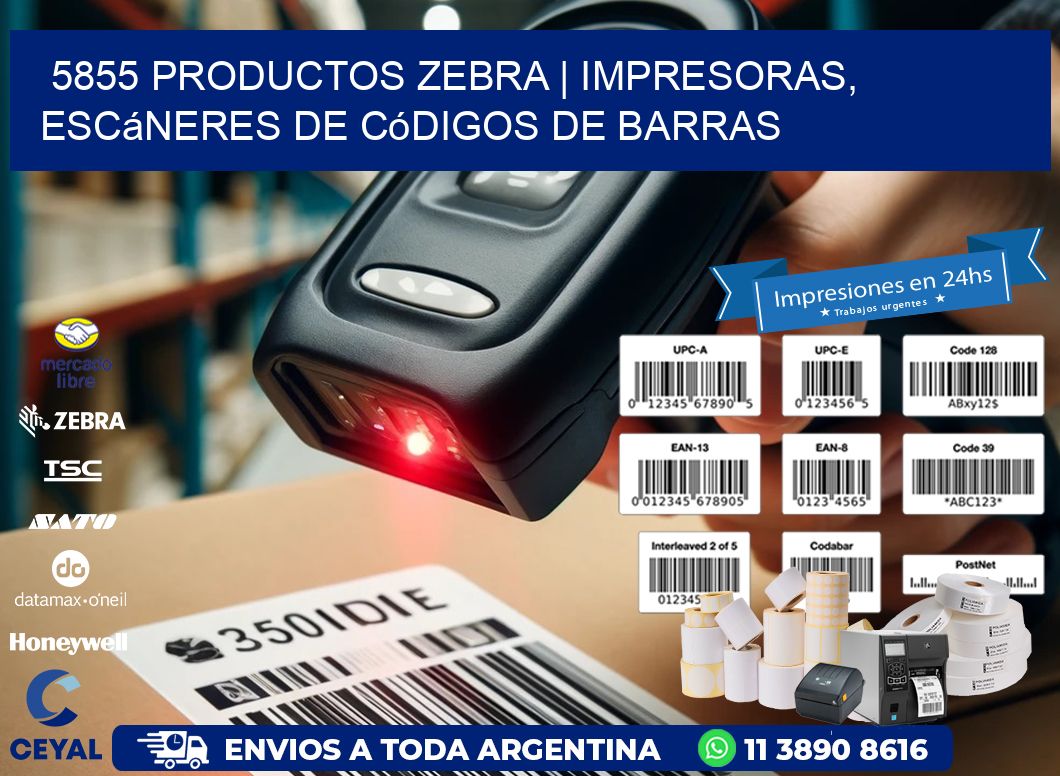 5855 Productos Zebra | Impresoras, escáneres de códigos de barras