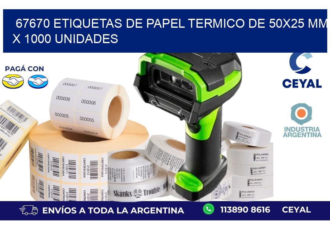 67670 Etiquetas De Papel Termico De 50x25 Mm X 1000 Unidades