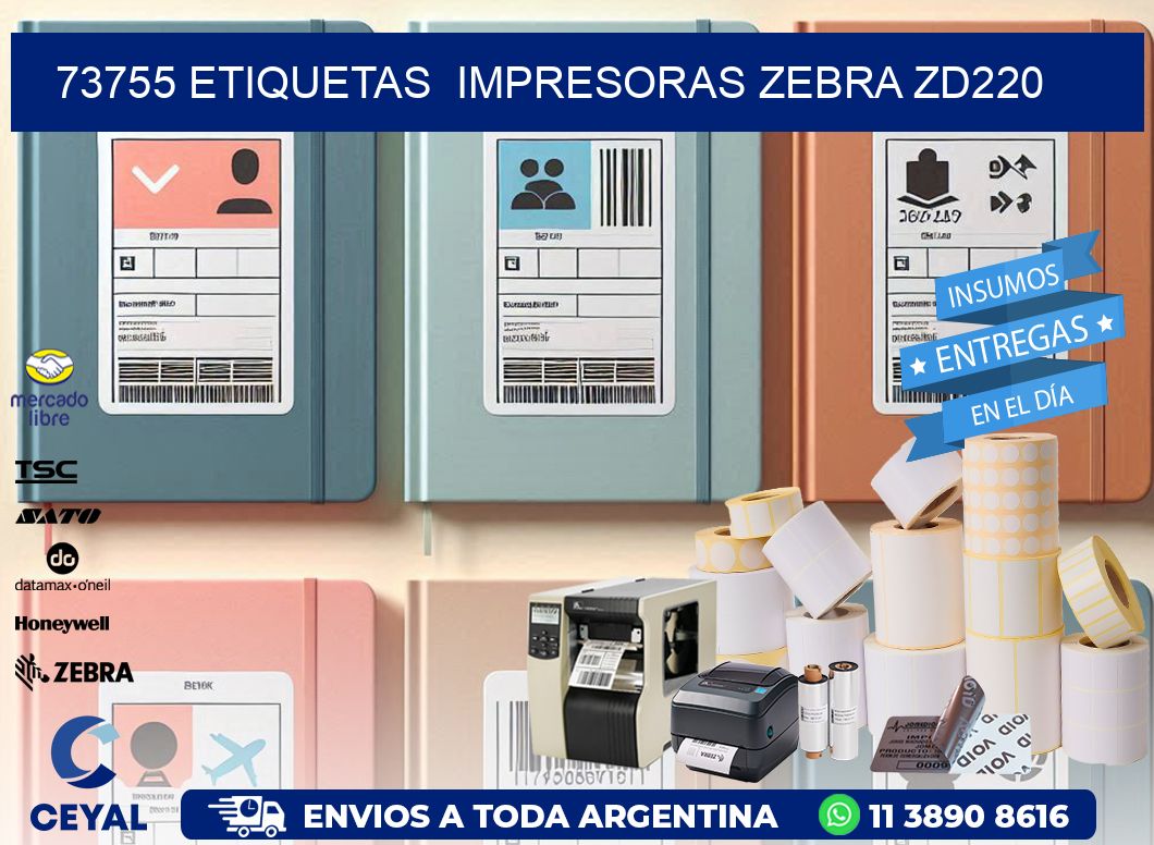73755 etiquetas  impresoras zebra zd220