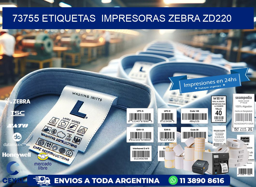 73755 etiquetas  impresoras zebra zd220
