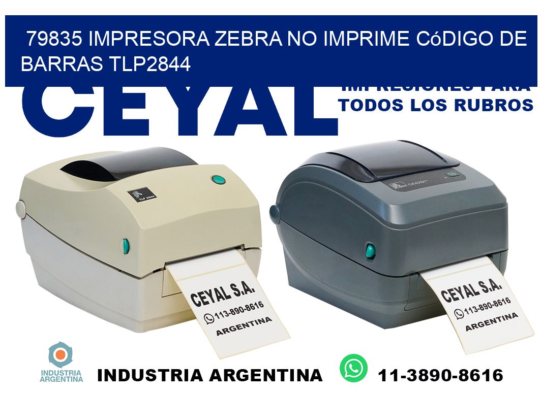 79835 impresora Zebra no imprime código de barras TLP2844