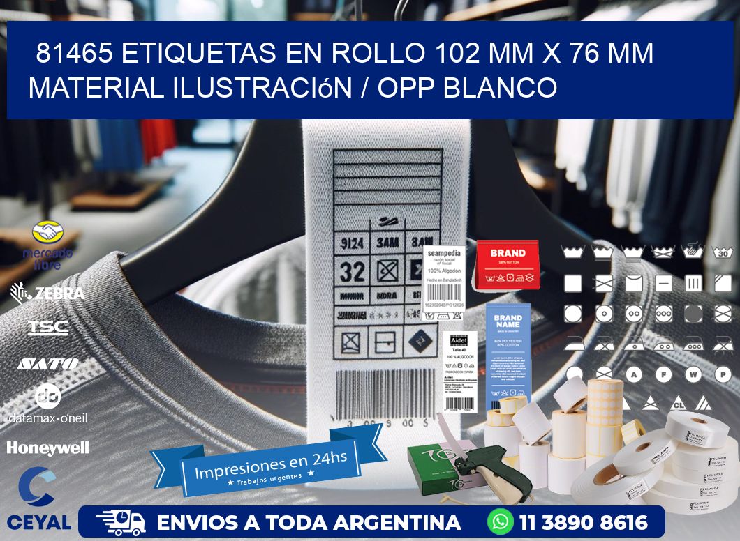 81465 Etiquetas en rollo 102 mm x 76 mm material Ilustración / OPP Blanco
