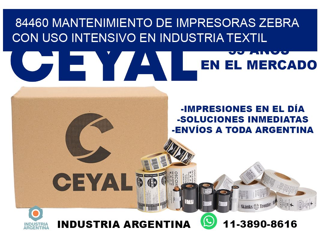 84460 mantenimiento de impresoras zebra con uso intensivo en industria textil