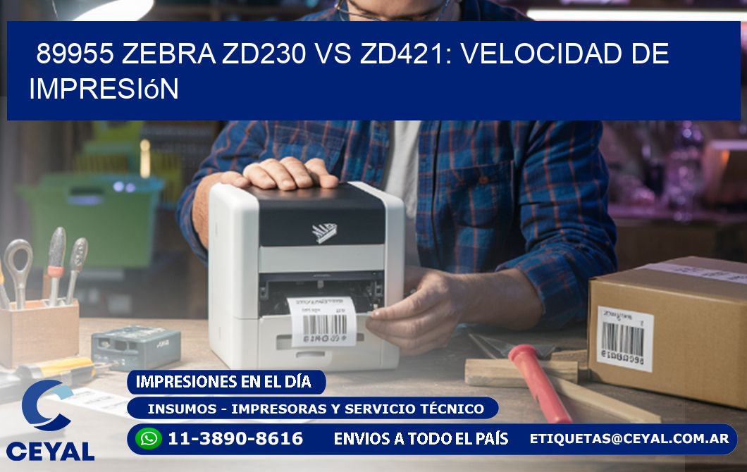89955 Zebra ZD230 vs ZD421: velocidad de impresión
