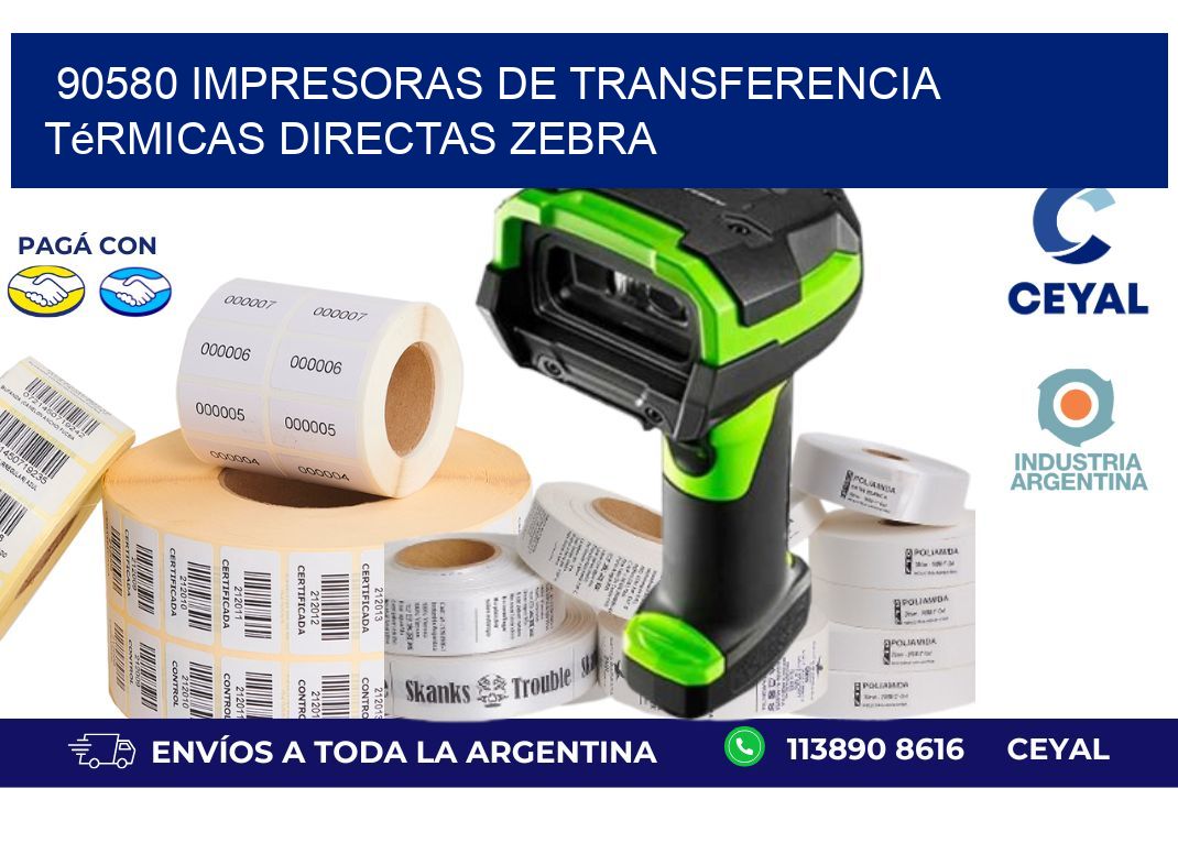 90580 impresoras de Transferencia térmicas directas zebra