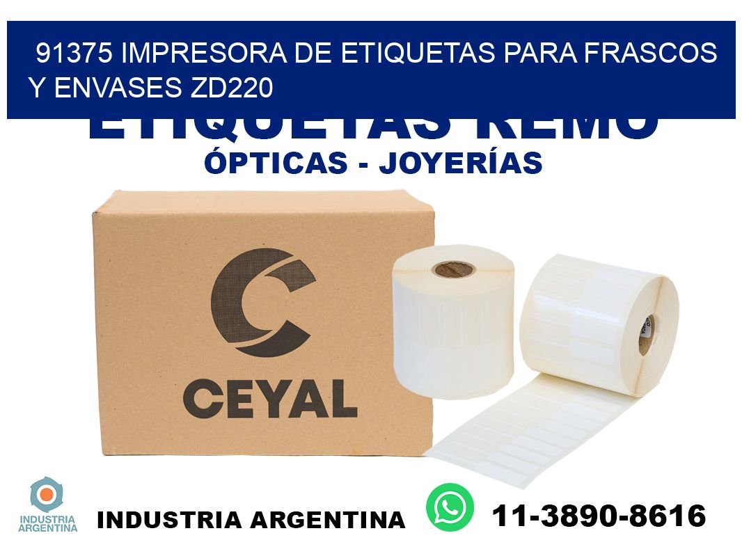 91375 impresora de etiquetas para frascos y envases ZD220