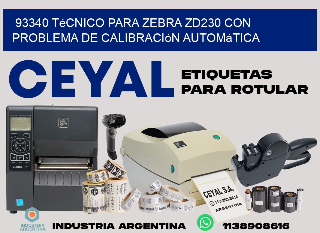 93340 técnico para zebra zd230 con problema de calibración automática