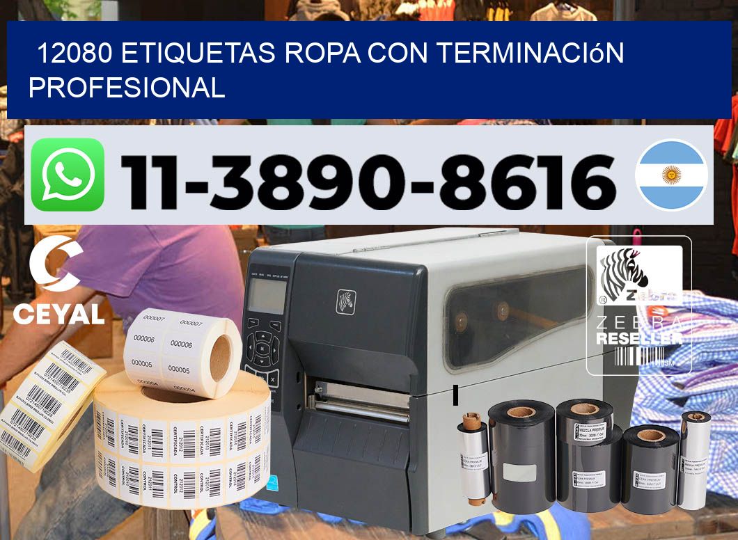 12080 Etiquetas ropa con terminación profesional