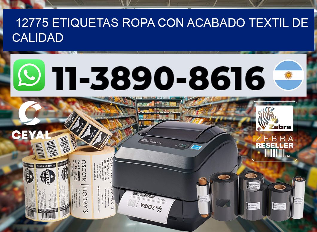 12775 Etiquetas ropa con acabado textil de calidad