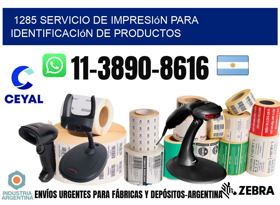 1285 Servicio de impresión para identificación de productos