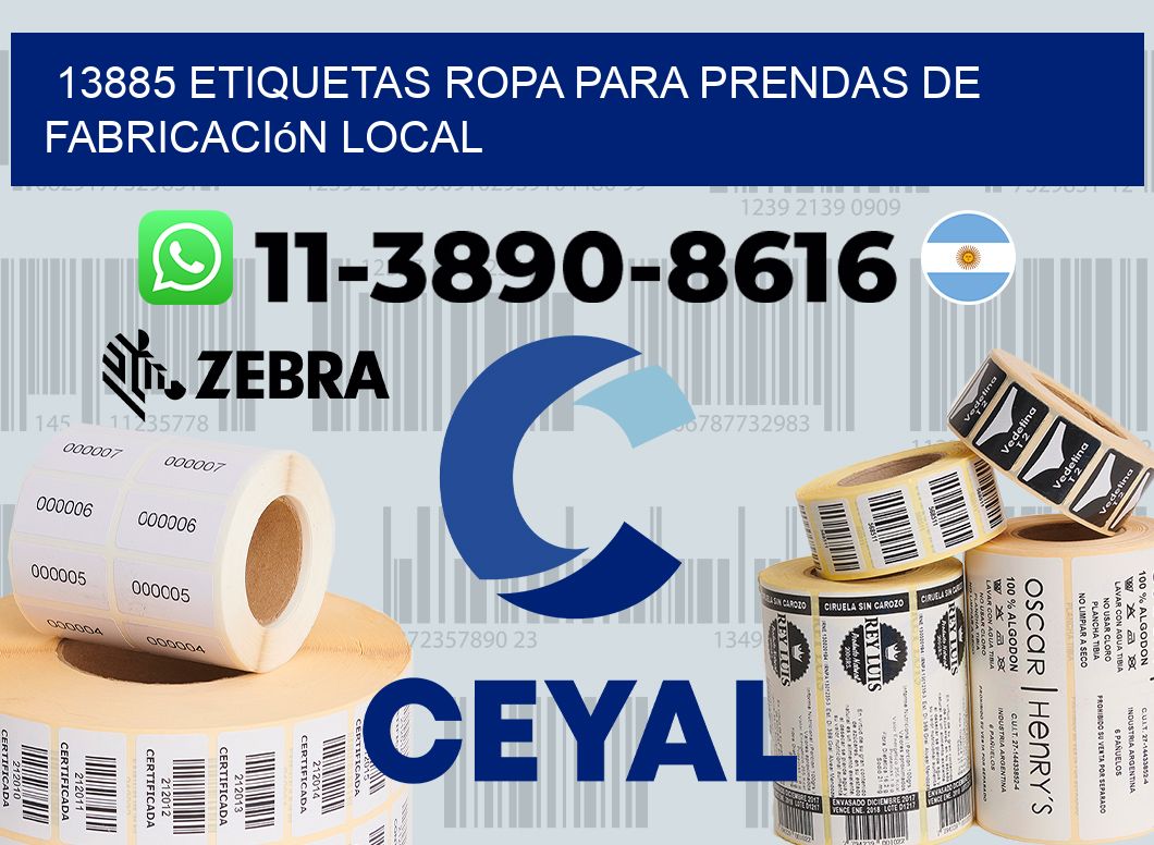 13885 Etiquetas ropa para prendas de fabricación local