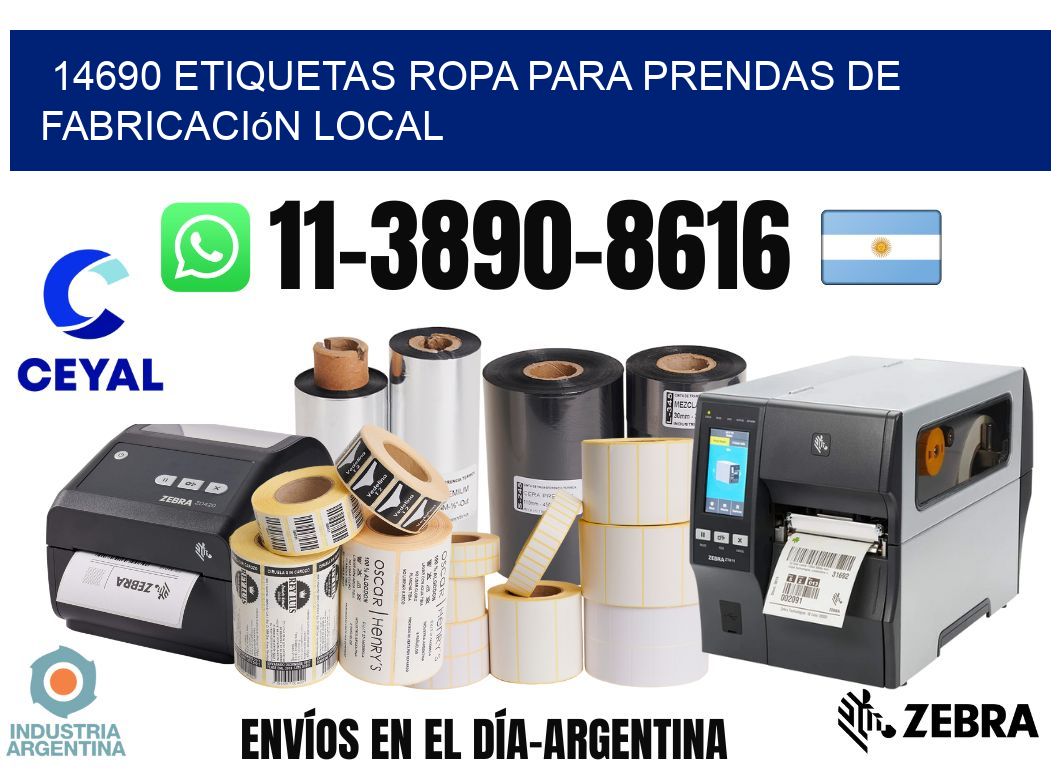14690 Etiquetas ropa para prendas de fabricación local