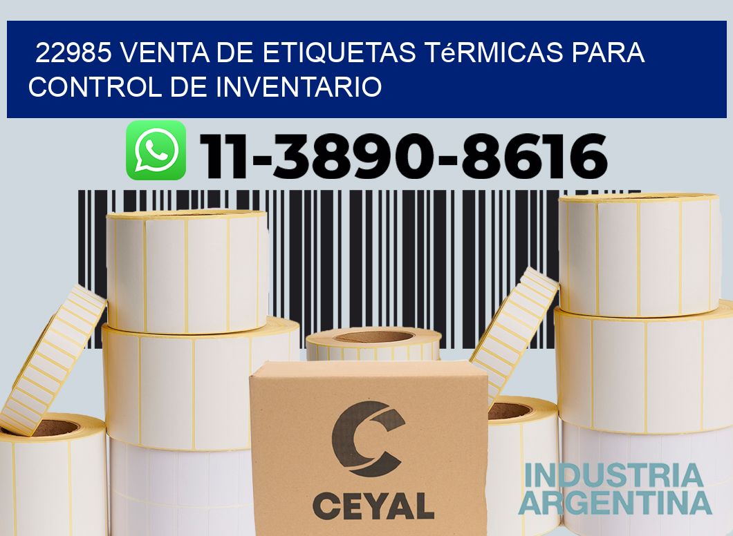 22985 venta de etiquetas térmicas para control de inventario