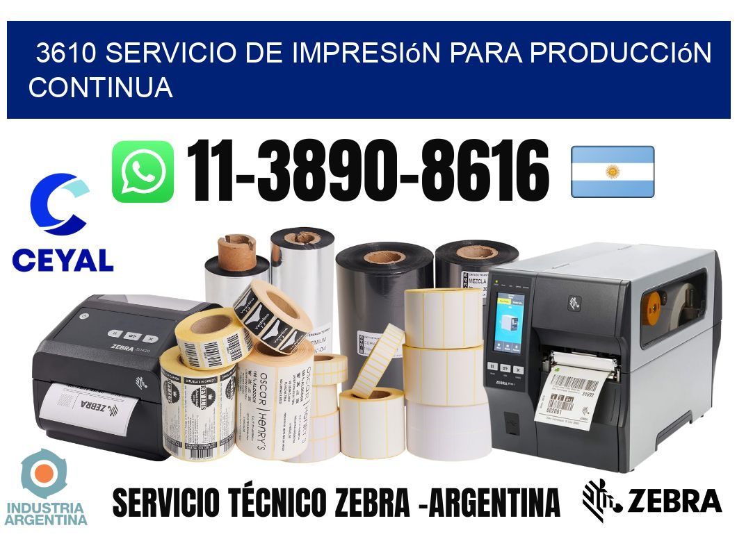 3610 Servicio de impresión para producción continua