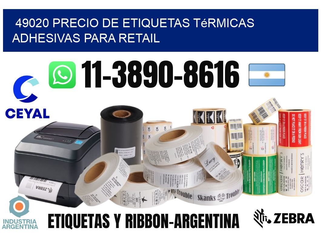49020 precio de etiquetas térmicas adhesivas para retail