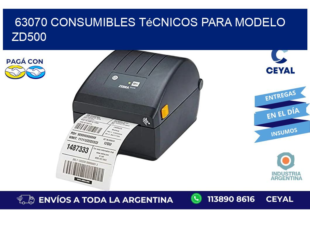 63070 consumibles técnicos para modelo zd500