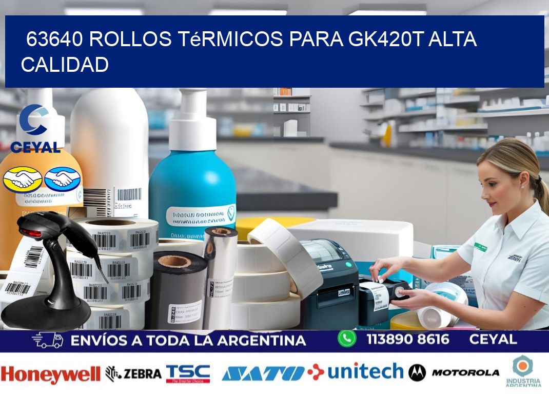 63640 rollos térmicos para gk420t alta calidad