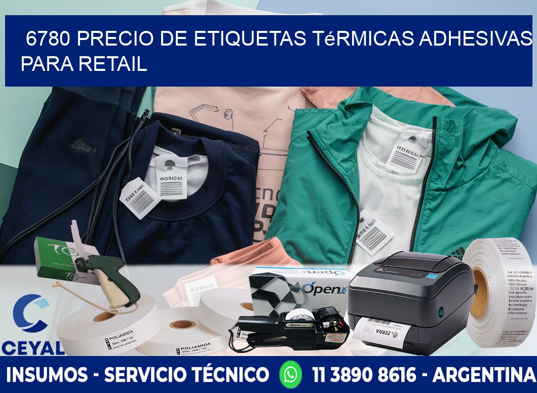 6780 precio de etiquetas térmicas adhesivas para retail