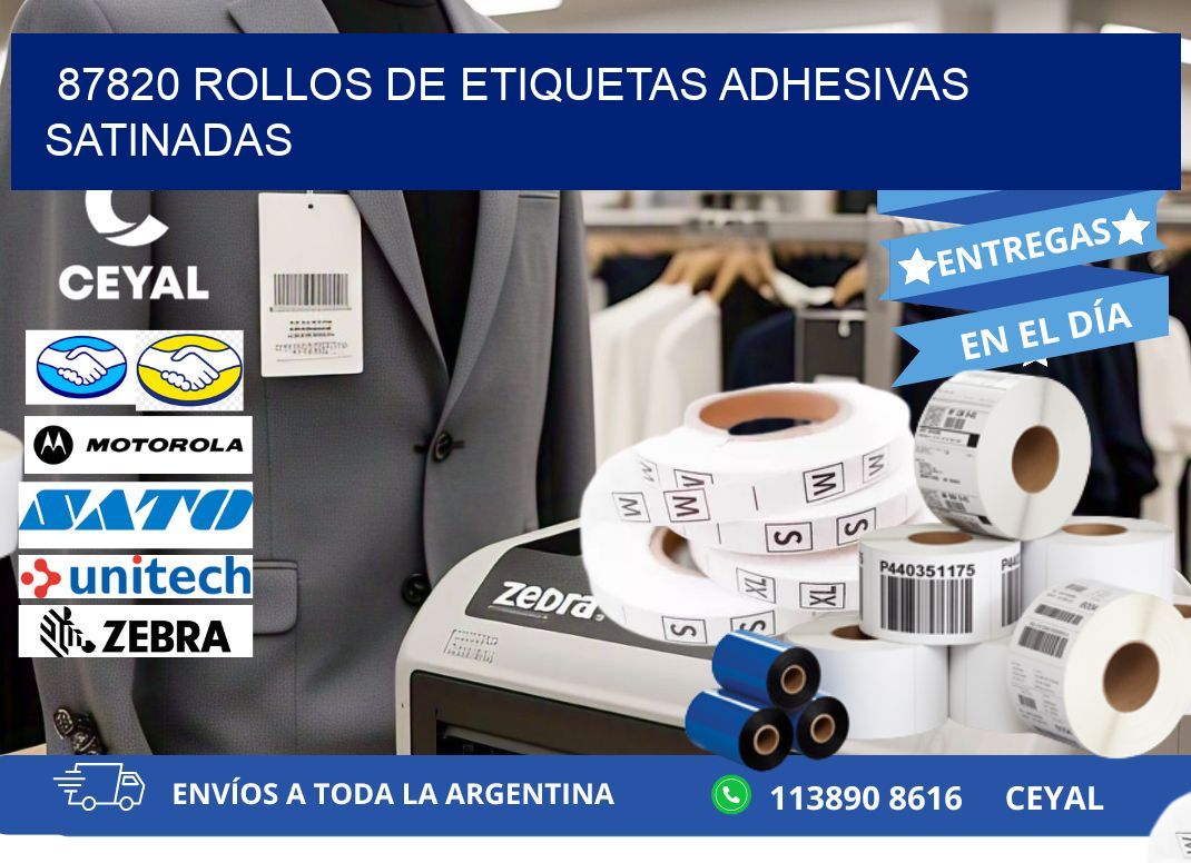 87820 rollos de etiquetas adhesivas satinadas