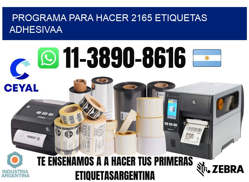 Programa para hacer 2165 etiquetas adhesivaa