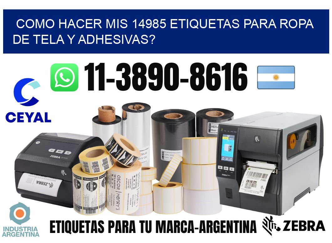 como hacer mis 14985 etiquetas para ropa de tela y adhesivas?